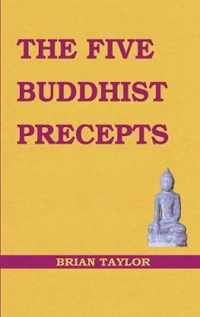 The Five Buddhist Precepts