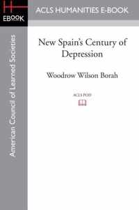 New Spain's Century of Depression