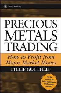 Precious Metals Trading