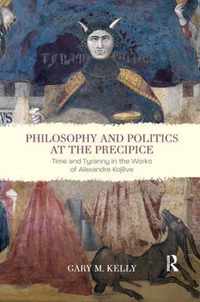 Philosophy and Politics at the Precipice