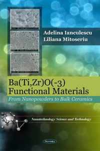 Ba(Ti,Zr)O(-3) Functional Materials