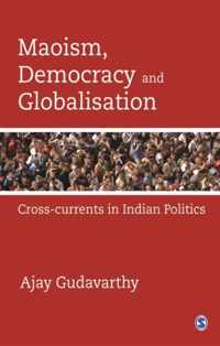 Maoism, Democracy and Globalisation