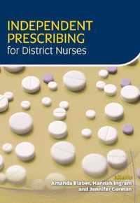 Independent Prescribing for District Nurses