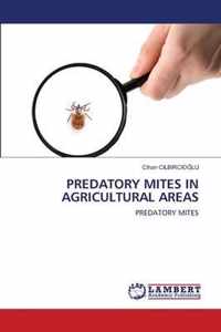 Predatory Mites in Agricultural Areas