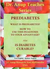 Prediabetes / Is Diabetes Curable?