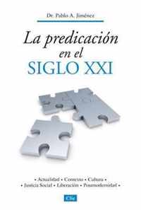 Predicando a Personas del Siglo 21