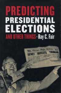 Predicting Presidential Elections and Other Things