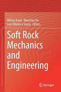 Soft Rock Mechanics and Engineering