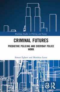 Criminal Futures