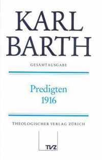 Karl Barth Gesamtausgabe I. Predigten