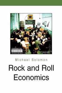 Rock and Roll Economics