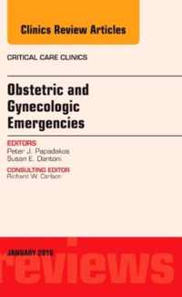 Obstetric and Gynecologic Emergencies, An Issue of Critical Care Clinics