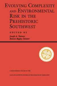 Evolving Complexity And Environmental Risk In The Prehistoric Southwest