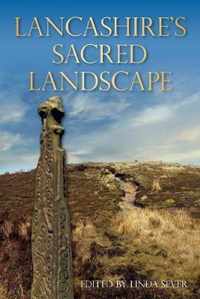 Lancashire's Sacred Landscape