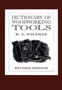 Dictionary of Woodworking Tools