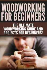 Woodworking for Beginners