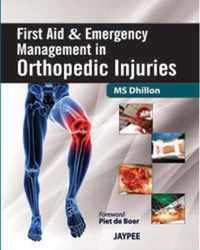 First Aid and Emergency Management in Orthopedic Injuries