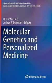 Molecular Genetics and Personalized Medicine