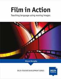 Film in Action - Teaching Language using moving images