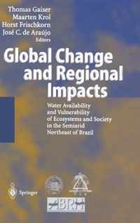 Global Change and Regional Impacts