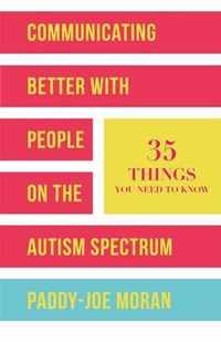 Communicating Better with People on the Autism Spectrum