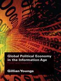 Global Political Economy in the Information Age: Power and Inequality