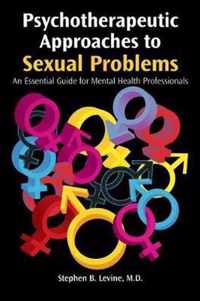 Psychotherapeutic Approaches to Sexual Problems