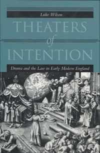 Theaters of Intention