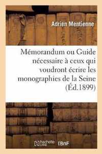 Memorandum Ou Guide Necessaire A Ceux Qui Voudront Ecrire Les Monographies Des Communes