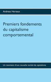 Premiers fondements du capitalisme comportemental