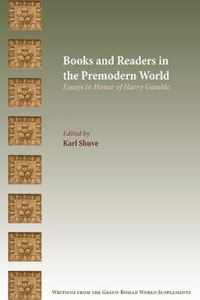 Books and Readers in the Premodern World