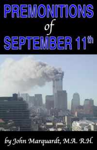 Premonitions of September 11th