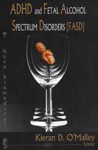 ADHD & Fetal Alcohol Spectrum Disorders (FASD)