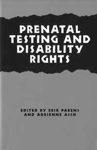 Prenatal Testing and Disability Rights