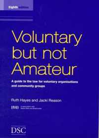 Voluntary But Not Amateur