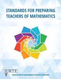 Standards for Preparing Teachers of Mathematics