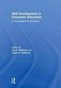 Skill Development in Counselor Education