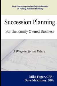 Succession Planning for the Family Owned Business