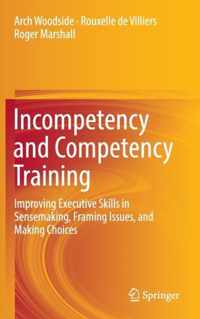 Incompetency and Competency Training