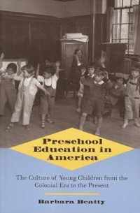 Preschool Education in America