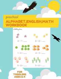 Preschool Alphabet, English, Math Workbook for toddlers ages 2-4