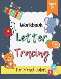 Workbook Letter Tracing for Preschoolers