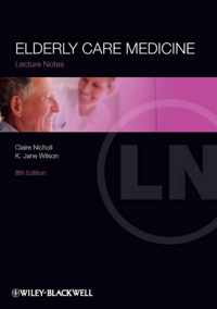 Lecture Notes Elderly Care Medicine 8th