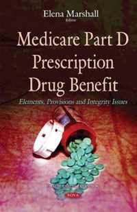 Medicare Part D Prescription Drug Benefit