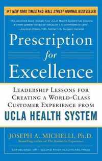 Prescription for Excellence