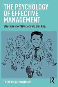 The Psychology of Effective Management