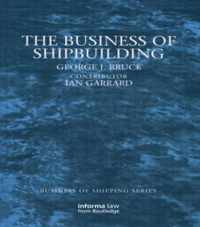 The Business of Shipbuilding