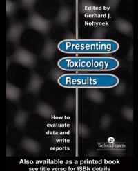 Presenting Toxicology Results