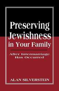 Preserving Jewishness in Your Family