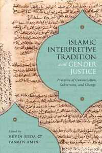 Islamic Interpretive Tradition and Gender Justice